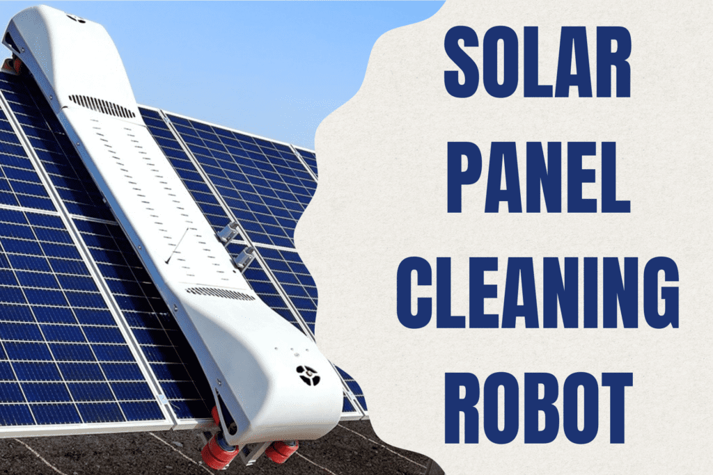 Solar Panel Cleaning Robot